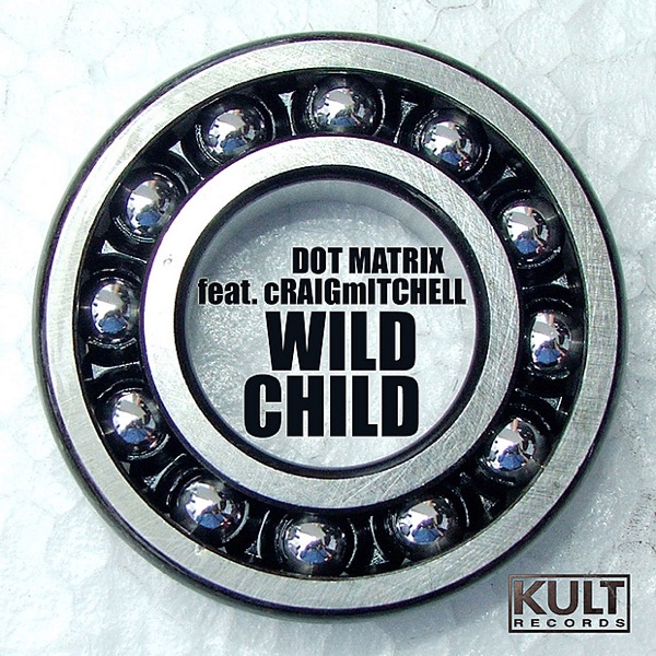 Kult Records Presents: Wild Child