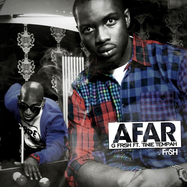 Afar (feat. Tinie Tempah) - Single - G Frsh