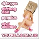 You re a 6 I m a 10 feat Dirtbag Dan Populus Abel Abilities Single
