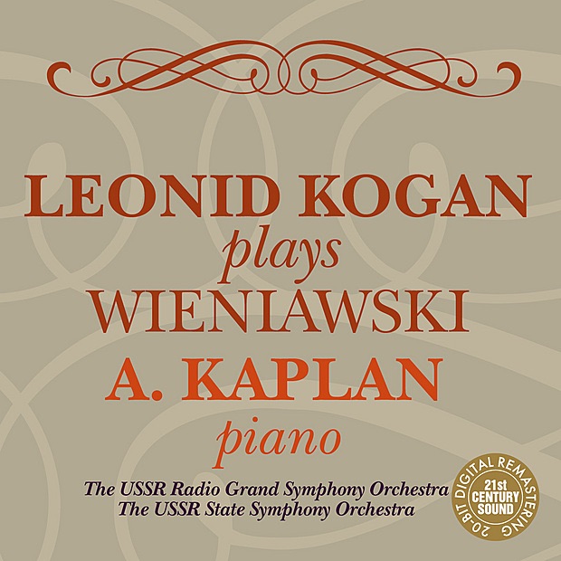 Обложка альбома «Leonid Kogan Plays Wieniawski» — A. Kaolan, Leonid Kogan, USSR Radio Grand Symphony Orchestra & USSR State Symphony Orchestra