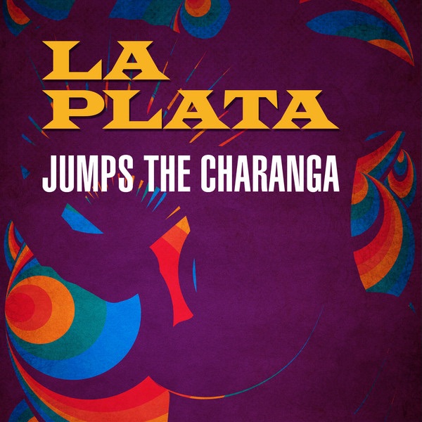 La Plata Jumps The Charanga
