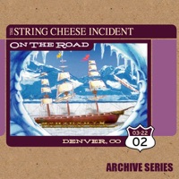 Live from Denver, Colorado - March 22, 2002 - The String Cheese Incident