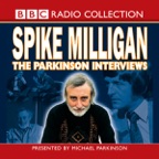 Goon Show: Spike Milligan - The Parkinson Interviews