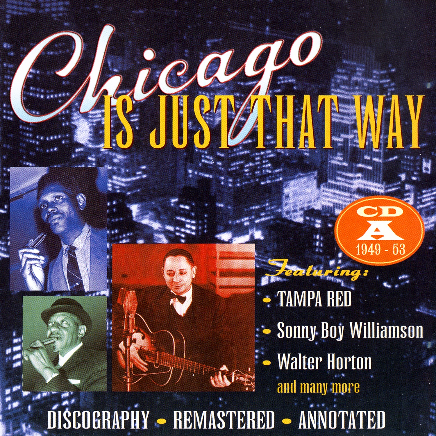 Chicago Is Just That Way: CD a 1949 - 1953