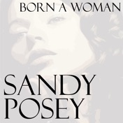 Born a Woman by Sandy Posey — cover art