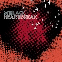 M'Black - Heartbreak (Radio Edit)