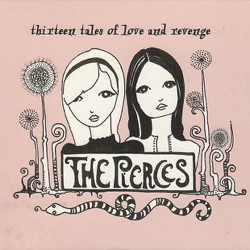 The Pierces - Boring