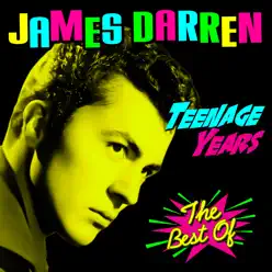 Teenage Years - The Best Of - James Darren