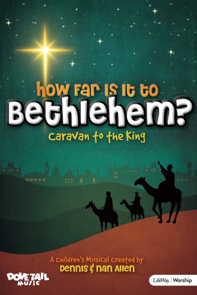 How Far Is It to Bethlehem?