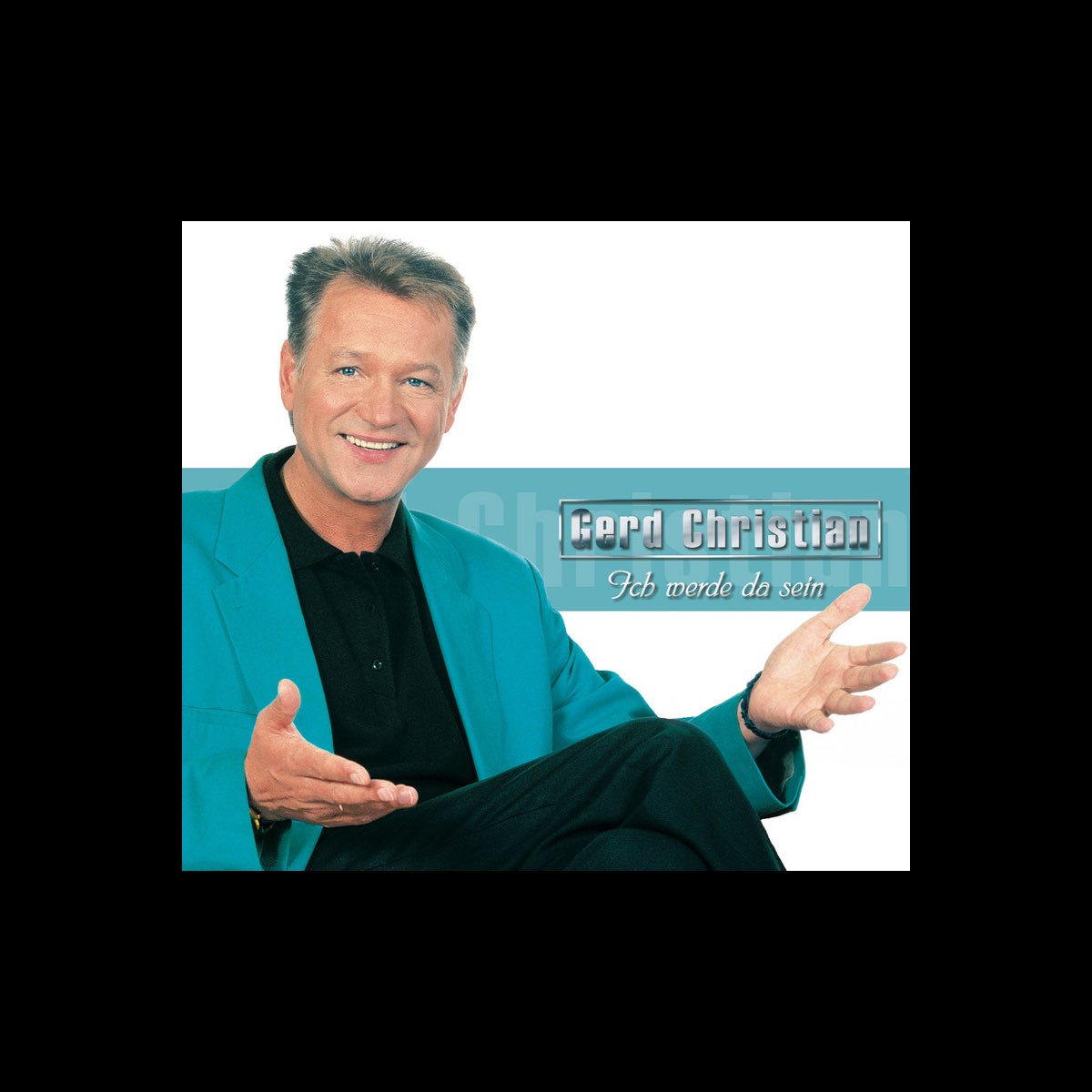 ‎Ich werde da sein EP Album by Gerd Christian Apple Music