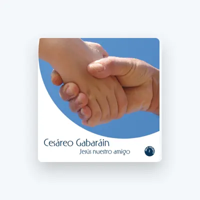Listen to Cesáreo Gabaráin, watch music videos, read bio, see tour dates & more!