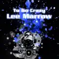 TO GO CRAZY