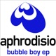 Bubble Boy EP