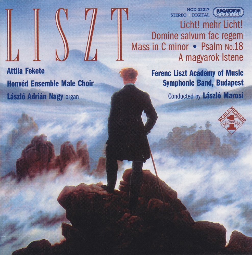 Обложка альбома «Ferenc Liszt: Works for male voices accompanied by wind instruments» — Attila Fekete, László Adrián Nagy & László Marosi