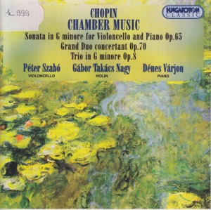 Fryderyk Chopin: Chamber Music