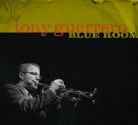 Blue Room - Tony Guerrero