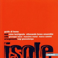 Isole - Guido Di Leone, Mino Lacirignola & Giuseppe Bassi