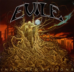 Evile - Infected Nation