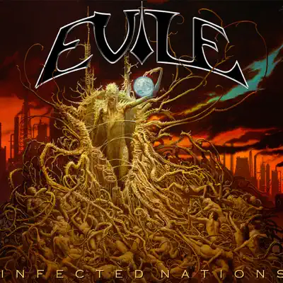 Infected Nations - Evile