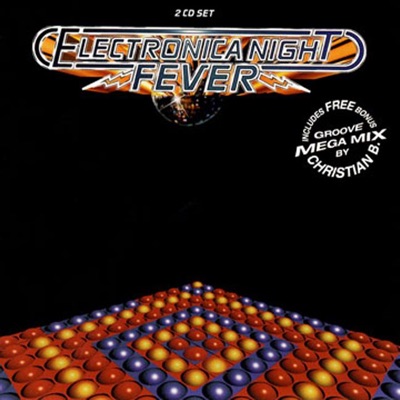 Electronica Night Fever