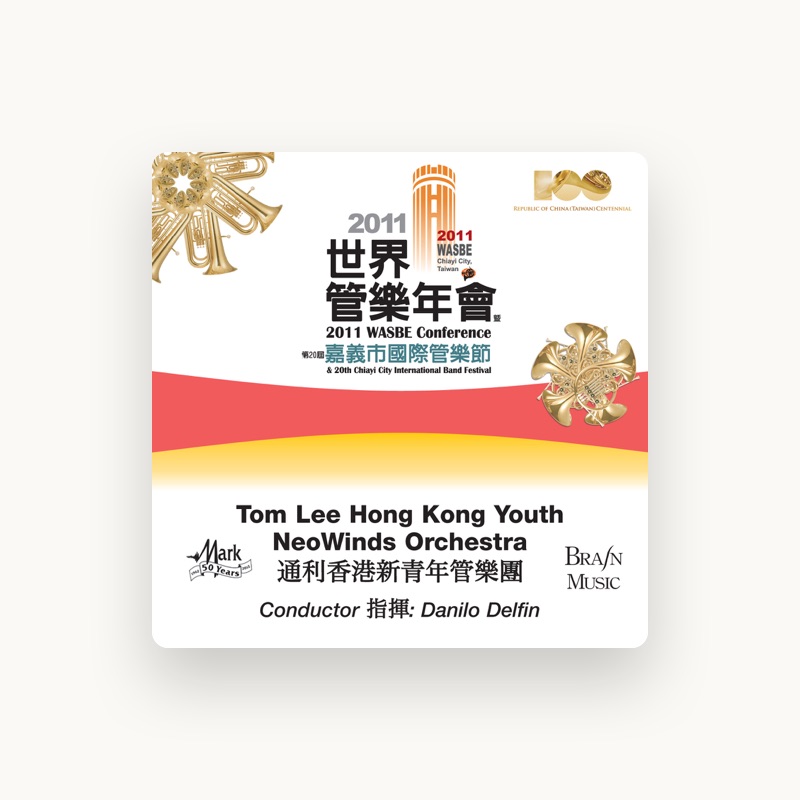 Tom Lee Hong Kong Youth NeoWinds Orchestra