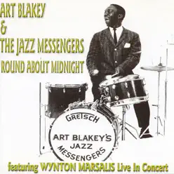 'Round About Midnight, Vol. 1 (Live) - Art Blakey 'Round About Midnight, Vol. 1 (Live) - Art Blakey
