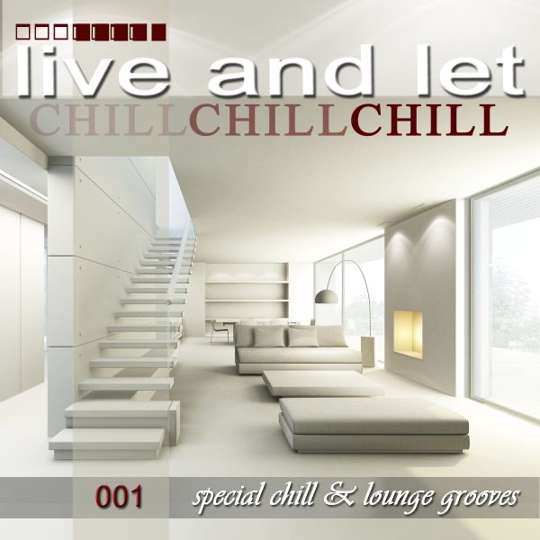 Live and Let Chill 001
