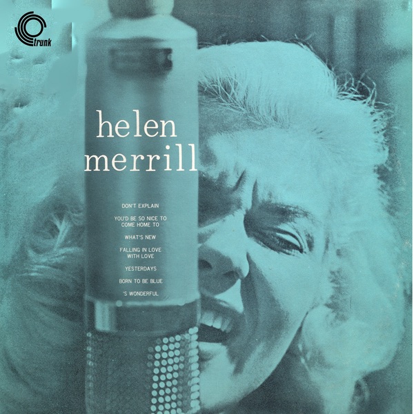 Обложка альбома «Helen Merrill With Clifford Brown (Remastered)» — Helen Merrill & Clifford Brown