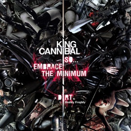 Dirt (feat. Daddy Freddy) King Cannibal
