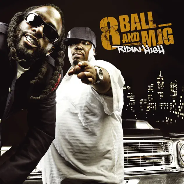 8Ball & MJG – Ridin’ High [iTunes Plus M4A]