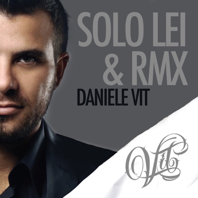 Solo lei & rmx - EP