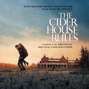 The Cider House Rules (Music from the Motion Picture) - David Snell & John Lenehan