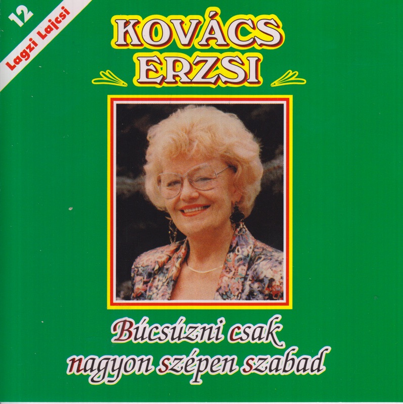Lagzi Lajcsi 15 - Búcsúzni csak nagyon szépen szabad