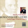 Schubert: Romantische Chöre