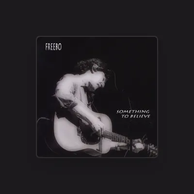 Listen to Freebo, watch music videos, read bio, see tour dates & more!