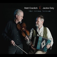 The Living Stream by Matt Cranitch & Jackie Daly on Apple Music