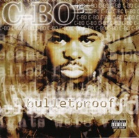 Bulletproof - C-Bo