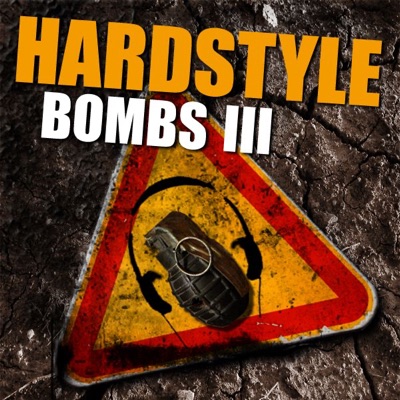 Hardstyle Bombs 3