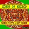 Songs of Mexico (Remastered)