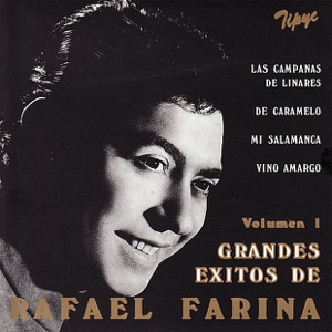 Grandes Exitos de Rafael Farina, Vol. 1