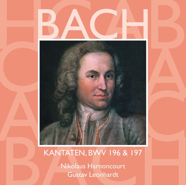 Bach, JS: Sacred Cantatas, BWV Nos. 196 & 197