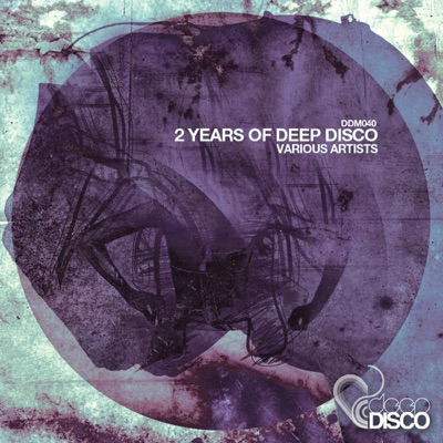 2 Yeras Of Deep Disco