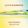 Latin Bombers - Come Back to Me