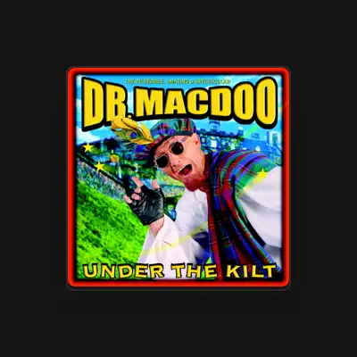 Listen to Dr Macdoo, watch music videos, read bio, see tour dates & more!