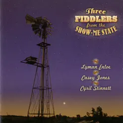 Three Fiddlers from the Show-Me State - Casey Jones Three Fiddlers from the Show-Me State - Casey Jones