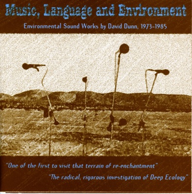 Dunn, D.: Music, Language and Environment