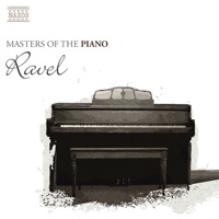 Masters of the Piano: Ravel - François-Joël Thiollier