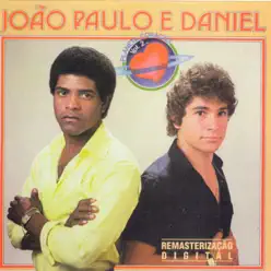 Planeta Coração, Vol. 2 - João Paulo e Daniel