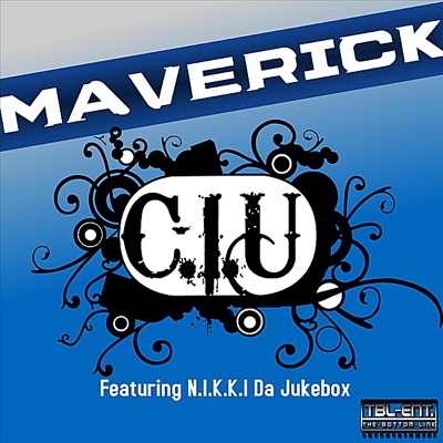 Maverick (feat. N.I.K.K.I Da Jukebox) - Single