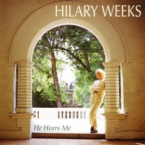He Hears Me